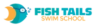 Fish Tails Swim School
