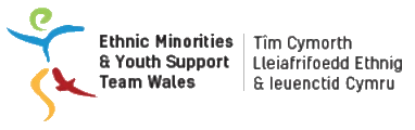 Ethnic Minorities & Youth Support Team-eyst Wales