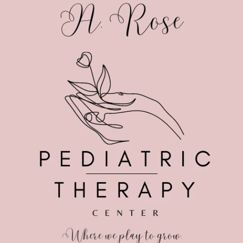 A Rose Pediatric Therapy Center Overview