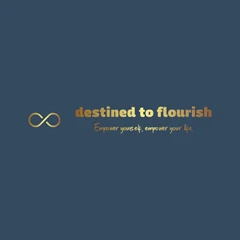 Destined To Flourish