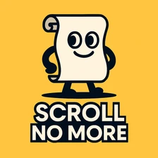 Scroll No More