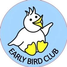 Early Bird Club